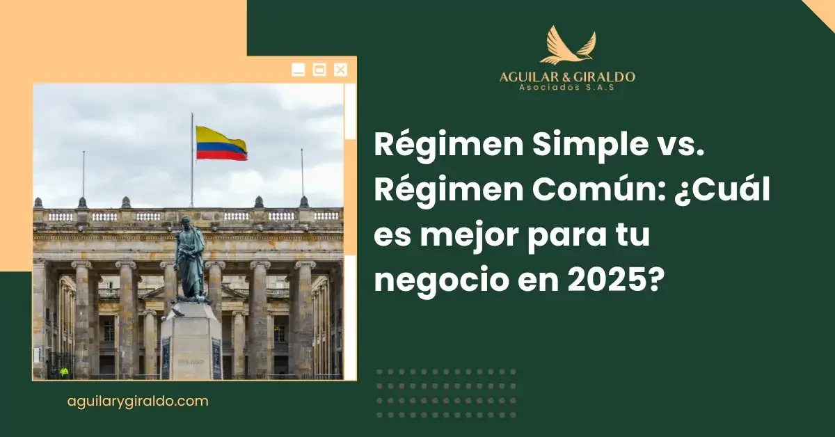 Régimen Simple vs. Régimen Común: ¿Cuál es la mejor opción para tu empresa en Colombia?